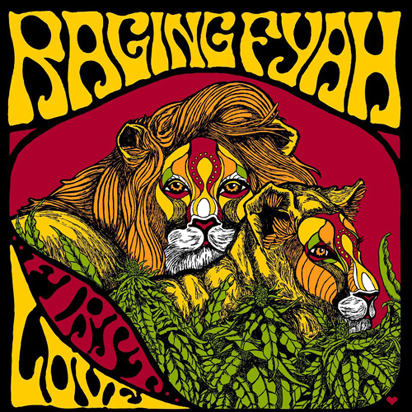 RAGING FYAH, REGGAE, FIRST LOVE